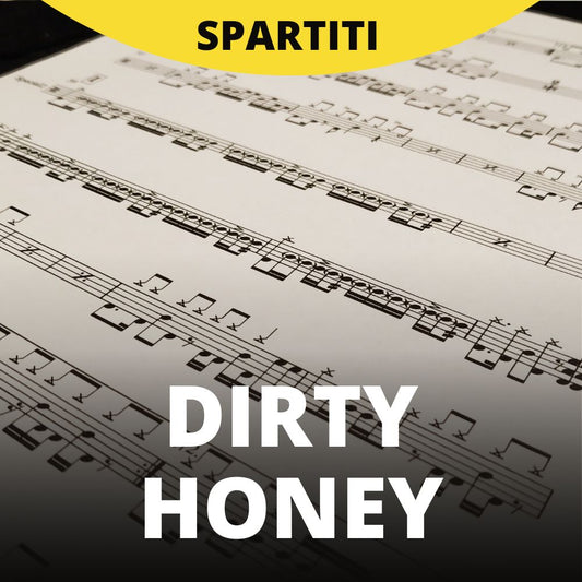 Dirty Honey - Get a little high (drum sheet music)