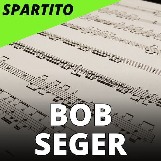 Bob Seger - Old time Rock and Roll (drum sheet music)